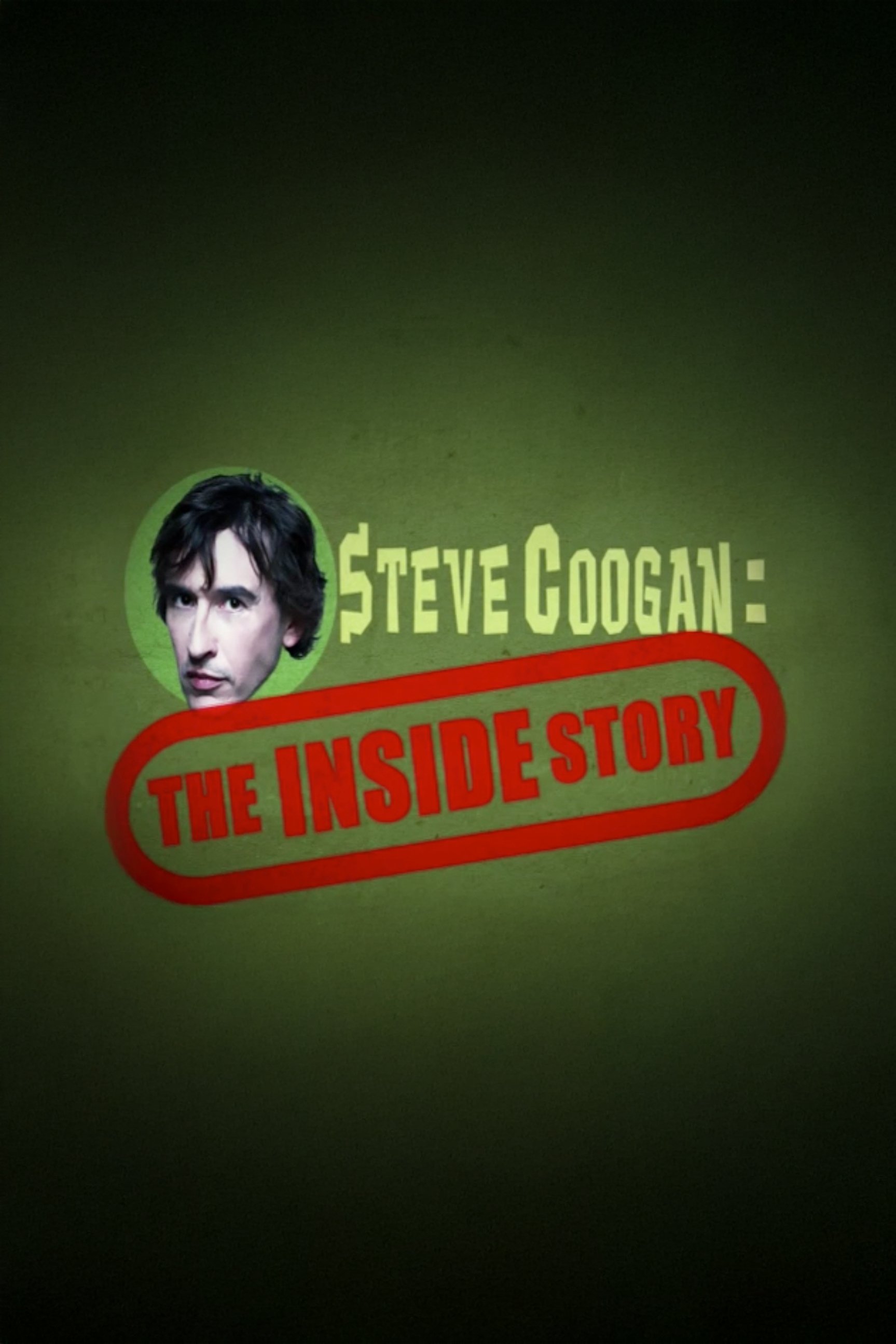 Постер Steve Coogan: The Inside Story